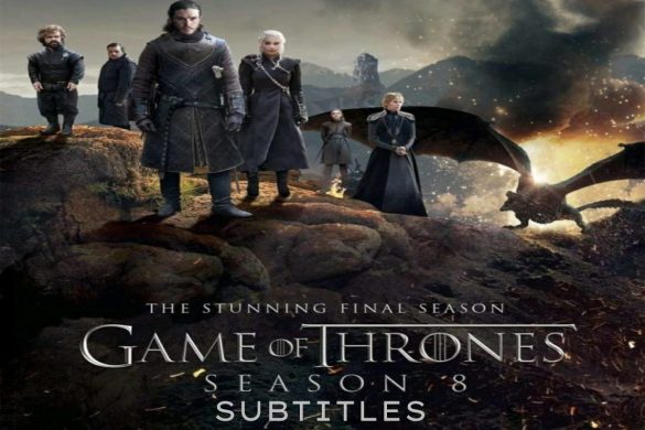 Game of Thrones Season 8 Subtitles