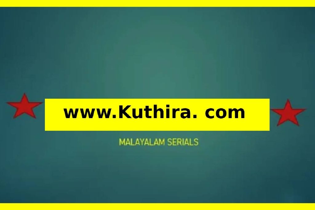 Www Kuthira Com Asianet Serials