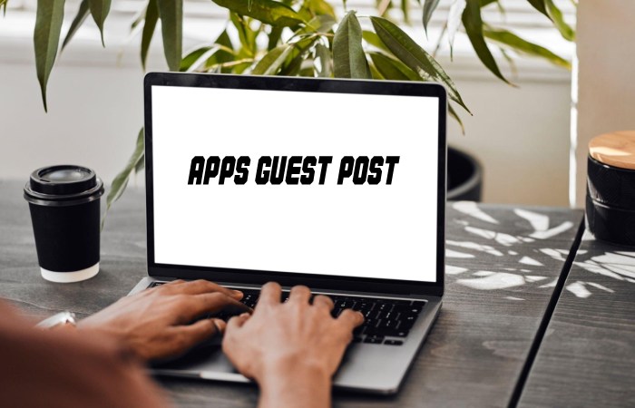 Apps Guest Post